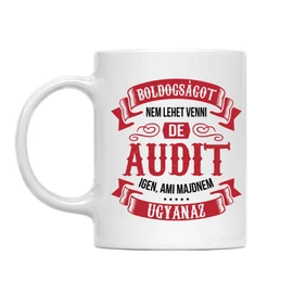 Boldogságot nem lehet venni… Audi bögre