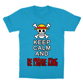 Atollkék One Piece gyerek rövid ujjú póló - Keep Calm and Be Pirate King