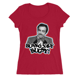 Piros Bud Spencer női O-nyakú póló - Bunkó vagy Bugsy!