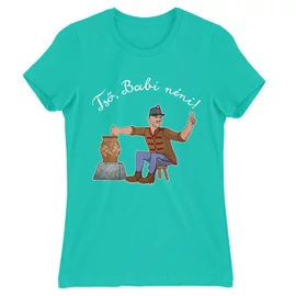 Türkiz Magyar népmesék női rövid ujjú póló - Tső Babi néni