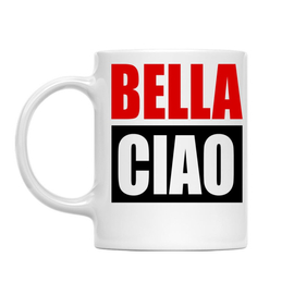 A nagy pénzrablás bögre - Bella Ciao