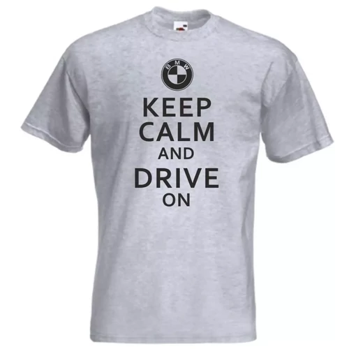 Szürke BMW férfi rövid ujjú póló - Keep Calm Styled