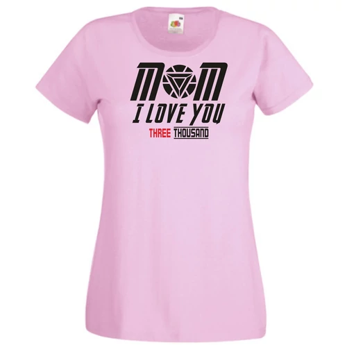 Pink I Love You 3000 női rövid ujjú póló - Mom