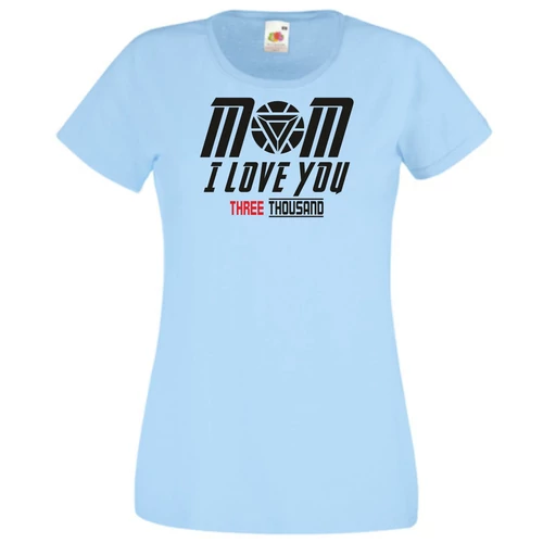 Világoskék I Love You 3000 női rövid ujjú póló - Mom