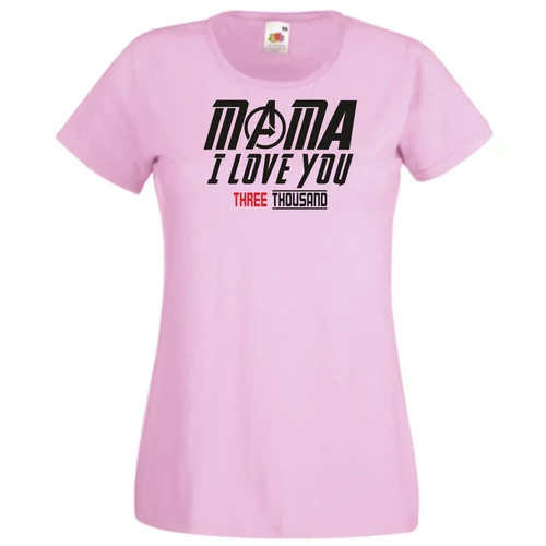 Pink I Love You 3000 női rövid ujjú póló - Mama