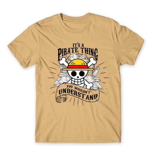 Homok One Piece férfi rövid ujjú póló - It’s A Pirate Thing