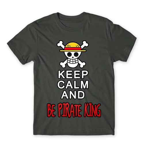 Sötétszürke One Piece férfi rövid ujjú póló - Keep Calm and Be Pirate King