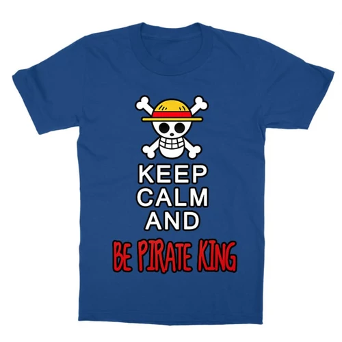 Királykék One Piece gyerek rövid ujjú póló - Keep Calm and Be Pirate King