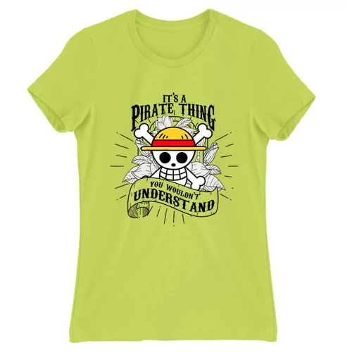 Almazöld One Piece női rövid ujjú póló - It’s A Pirate Thing