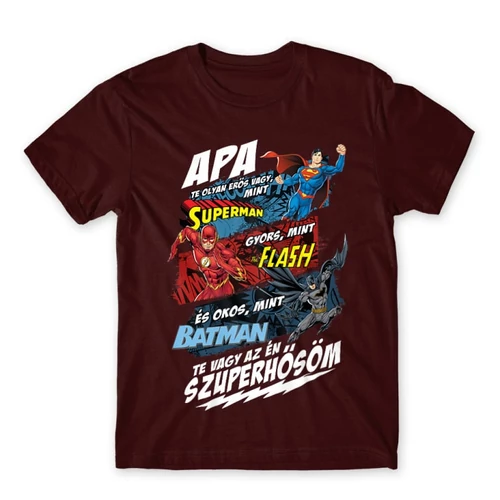 Bordó Apa, Te vagy az én szuperhősöm - DC Comics hősök - férfi rövid ujjú póló