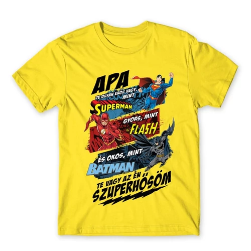 Citromsárga Apa, Te vagy az én szuperhősöm - DC Comics hősök - férfi rövid ujjú póló