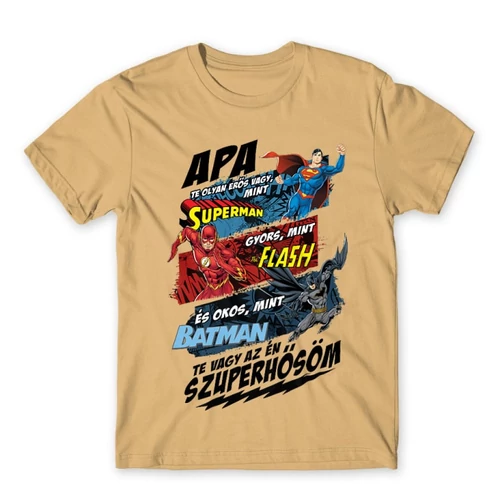 Homok Apa, Te vagy az én szuperhősöm - DC Comics hősök - férfi rövid ujjú póló