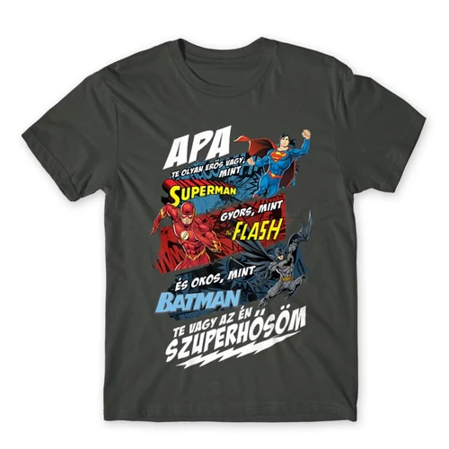 Sötétszürke Apa, Te vagy az én szuperhősöm - DC Comics hősök - férfi rövid ujjú póló