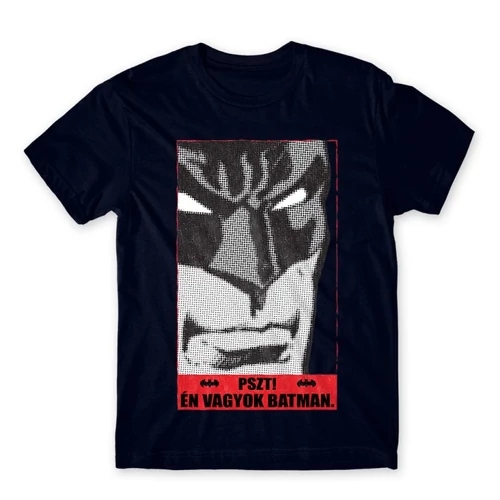Sötétkék Batman férfi rövid ujjú póló - Pszt! Én vagyok Batman