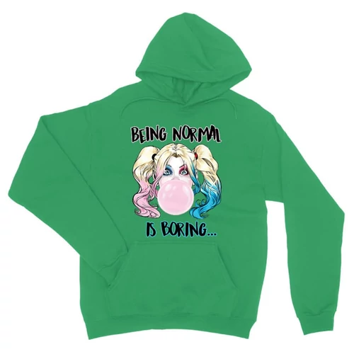 Zöld Harley Quinn unisex kapucnis pulóver - Being Normal Is Boring