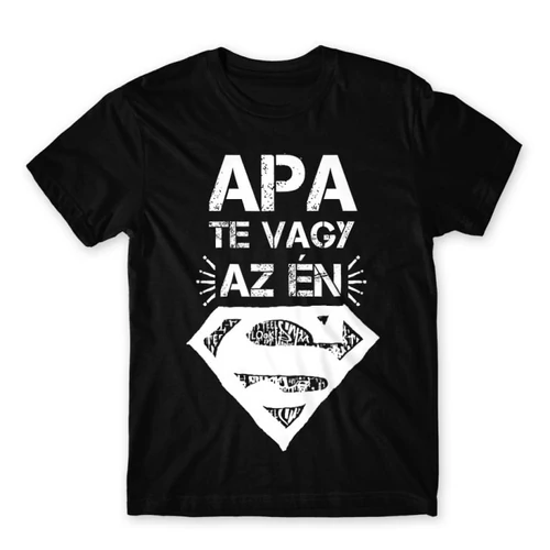 Fekete Apa te vagy az én Superman-em - férfi rövid ujjú póló
