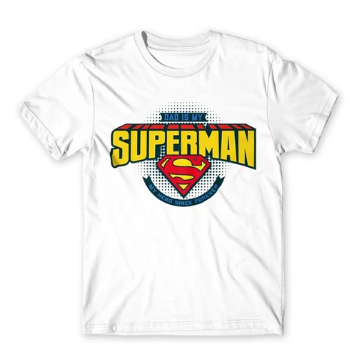 Fehér Dad is my Superman - DC Comics - férfi rövid ujjú póló
