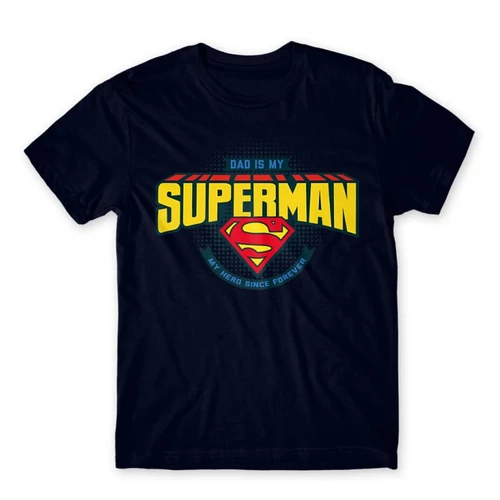 Sötétkék Dad is my Superman - DC Comics - férfi rövid ujjú póló