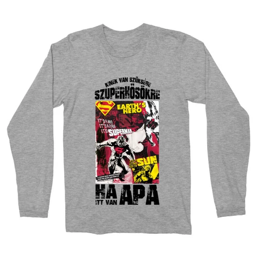 Sportszürke Kinek van szüksége szuperhősökre, ha itt van apa - Superman férfi hosszú ujjú póló