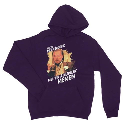 Sötétlila Leonardo DiCaprio mém unisex kapucnis pulóver - Mikor megkérdezik...