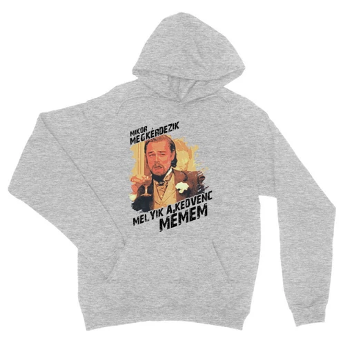 Sportszürke Leonardo DiCaprio mém unisex kapucnis pulóver - Mikor megkérdezik...