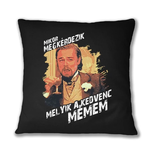 Fekete Leonardo DiCaprio mém párnahuzat - Mikor megkérdezik...