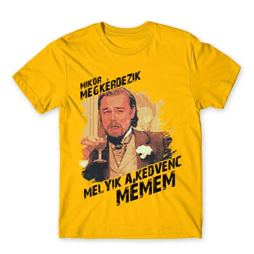 Sárga Leonardo DiCaprio mém férfi rövid ujjú póló - Mikor megkérdezik...