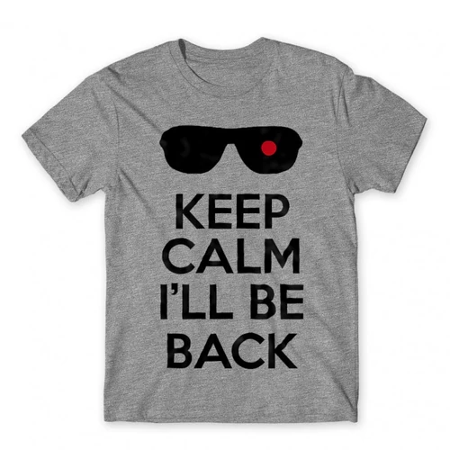 Sportszürke Terminátor férfi rövid ujjú póló - Keep calm I’ll be Termintator