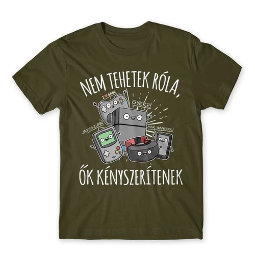 Khaki Nem tehetek róla, ők kényszerítenek - férfi rövid ujjú póló