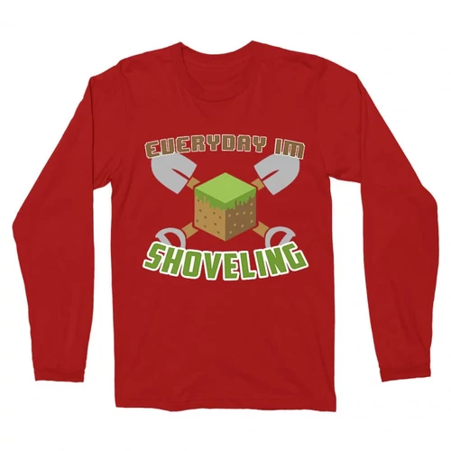 Piros Minecraft férfi hosszú ujjú póló - Everyday I’m shoveling