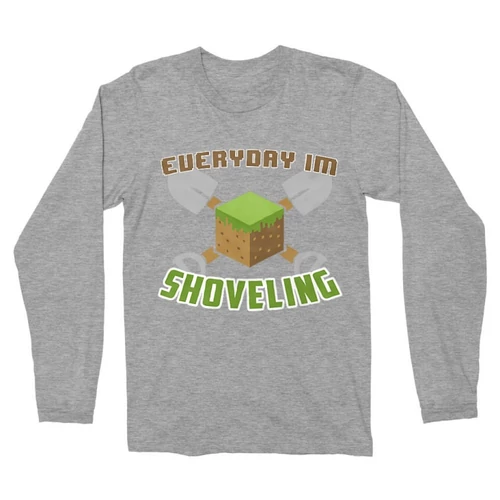 Sportszürke Minecraft férfi hosszú ujjú póló - Everyday I’m shoveling