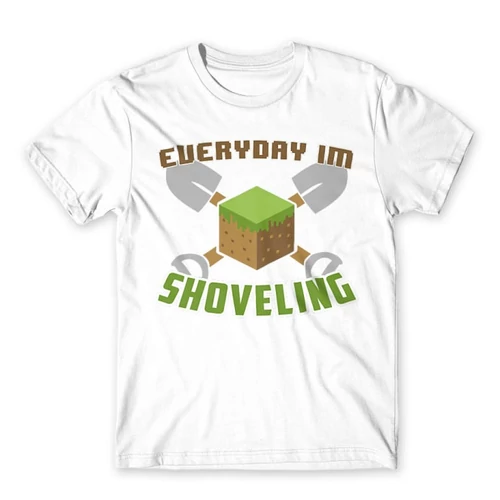 Fehér Minecraft férfi rövid ujjú póló - Everyday I’m shoveling