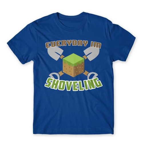 Királykék Minecraft férfi rövid ujjú póló - Everyday I’m shoveling