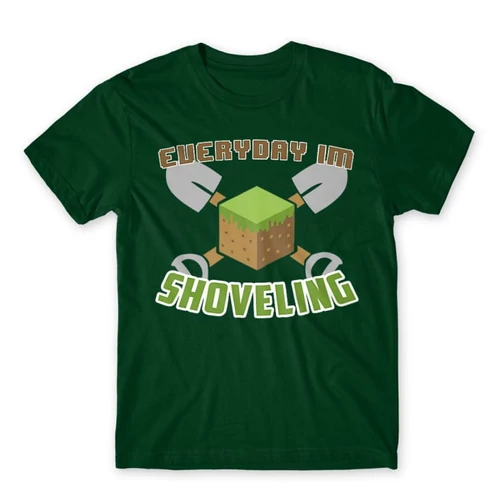 Sötétzöld Minecraft férfi rövid ujjú póló - Everyday I’m shoveling