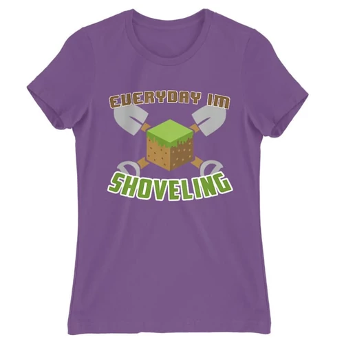 Világoslila Minecraft női rövid ujjú póló - Everyday I’m shoveling
