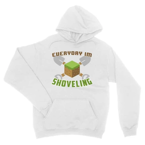 Fehér Minecraft unisex kapucnis pulóver - Everyday I’m shoveling