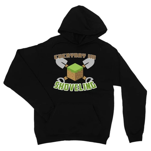 Fekete Minecraft unisex kapucnis pulóver - Everyday I’m shoveling