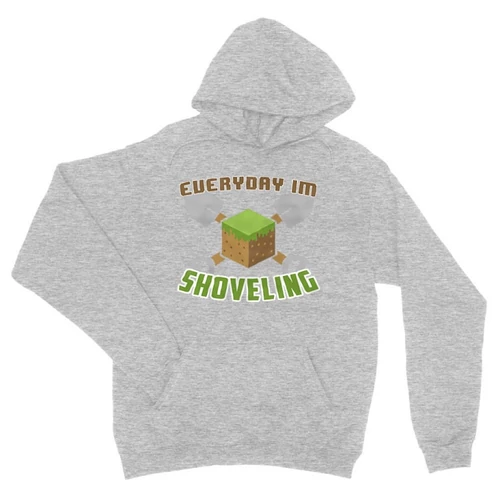 Sportszürke Minecraft unisex kapucnis pulóver - Everyday I’m shoveling