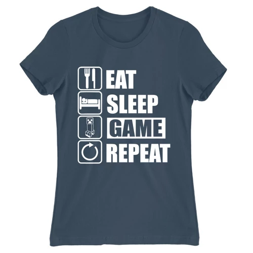 Denim Minecraft női rövid ujjú póló - Eat, sleep, game, repeat