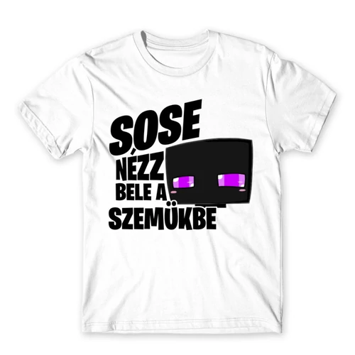 Fehér Minecraft férfi rövid ujjú póló - Sose nézz bele a szemükbe – Enderman