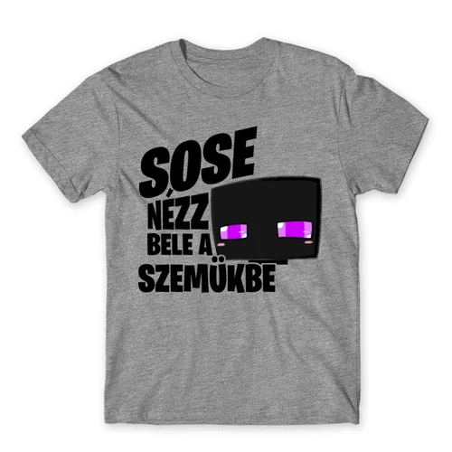 Sportszürke Minecraft férfi rövid ujjú póló - Sose nézz bele a szemükbe – Enderman