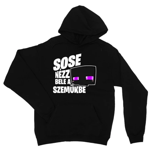 Fekete Minecraft unisex kapucnis pulóver - Sose nézz bele a szemükbe – Enderman