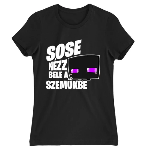 Fekete Minecraft női rövid ujjú póló - Sose nézz bele a szemükbe – Enderman