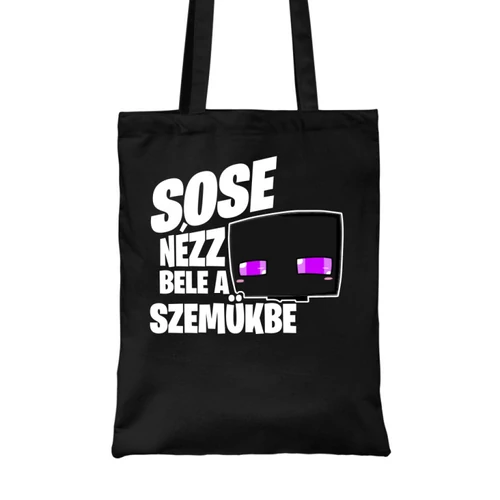 Fekete Minecraft vászontáska - Sose nézz bele a szemükbe - Enderman