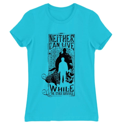 Atollkék Harry Potter női rövid ujjú póló - Neither can live