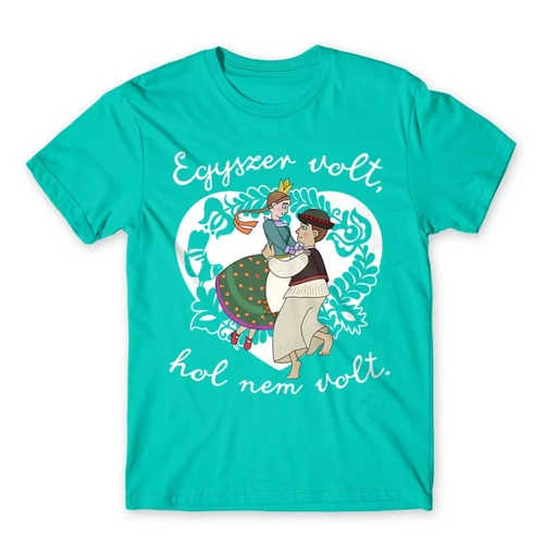 Türkiz Magyar népmesék férfi rövid ujjú póló - Egyszer volt, hol nem volt