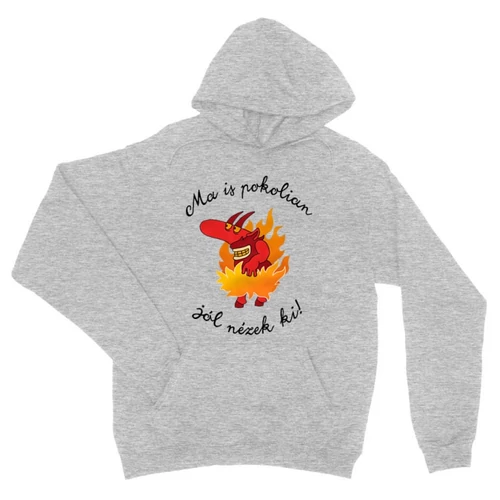 Sportszürke Magyar népmesék kapucnis pulóver - Pokolian jól nézek ki