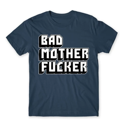 Denim Ponyvaregény férfi rövid ujjú póló - Bad Mother Fucker