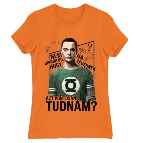 Narancs Agymenők női rövid ujjú póló - Ha tévednék, azt tudnám!