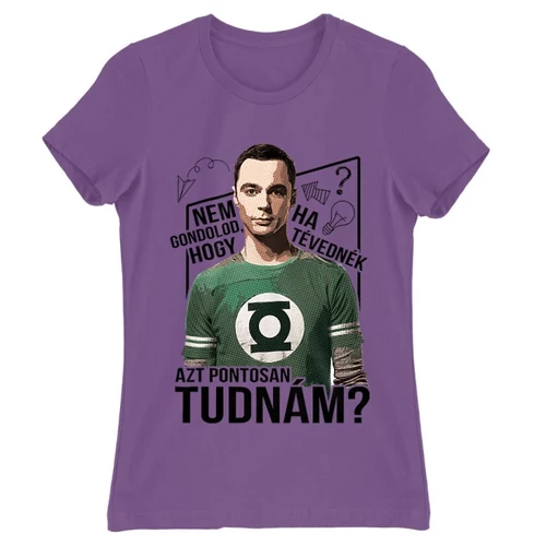 Világoslila Agymenők női rövid ujjú póló - Ha tévednék, azt tudnám!